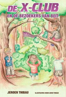 De X-club en de bezoekers van Beit -  Jeroen Thibau (ISBN: 9789493293632)