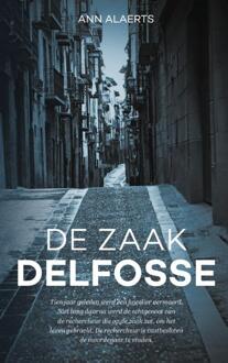 De Zaak Delfosse - Hanne Fierens - Ann Alaerts