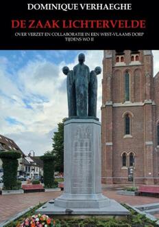 De zaak Lichtervelde -  Dominique Verhaeghe (ISBN: 9789493293618)
