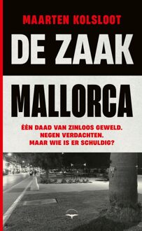 De Zaak Mallorca - Maarten Kolsloot - ebook