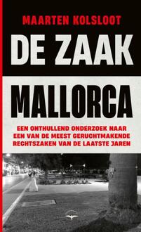 De Zaak Mallorca -  Maarten Kolsloot (ISBN: 9789400412330)