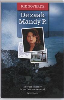 De zaak Mandy P. - Boek R. Goverde (9049900844)