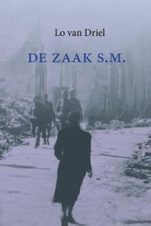 De zaak S.M. -  Lo van Driel (ISBN: 9789083454214)