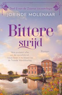 De Zaanse Cacaotrilogie 2 - Bittere strijd -  Jorinde Molenaar (ISBN: 9789021047416)