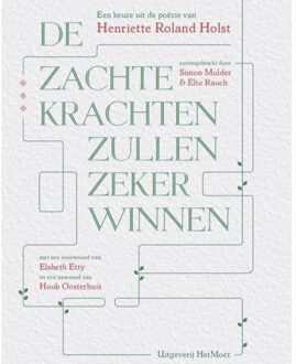 De Zachte Krachten Zullen Zeker Winnen