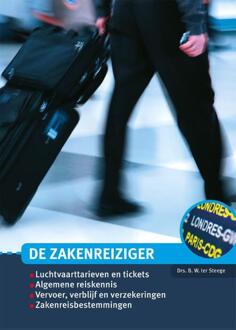 De Zakenreiziger (2025) -  Berthel ter Steege (ISBN: 9789463015516)