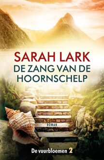 De zang van de hoornschelp - Sarah Lark - ebook