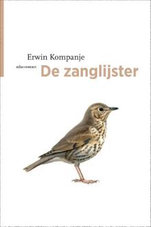 De zanglijster -  Erwin Kompanje (ISBN: 9789045051604)