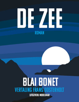 De zee -  Blai Bonet (ISBN: 9789083420189)