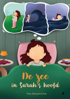 De zee in Sarah's hoofd -  Roxy Safiyyah La Soe (ISBN: 9789465093048)
