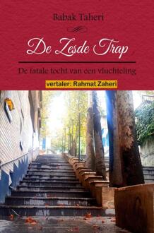De Zesde Trap -  Rahmat Zaheri (ISBN: 9789465201016)