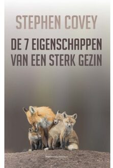 De Zeven Eigenschappen Van Een Sterk Gezin