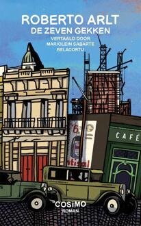 De zeven gekken -  Roberto Arlt (ISBN: 9789464071290)