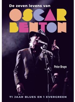 De zeven levens van Oscar Benton