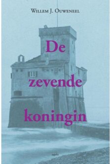 De zevende koningin - Boek Willem J. Ouweneel (9461533411)
