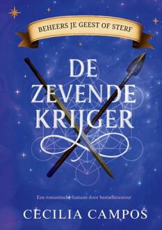 De zevende krijger -  Cecilia Campos (ISBN: 9789403836157)