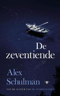De zeventiende -  Alex Schulman (ISBN: 9789403138046)