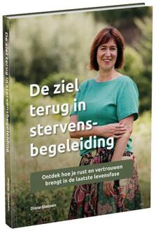 De ziel terug in stervensbegeleiding -  Diana Stassen (ISBN: 9789083529004)