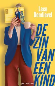 De Zin Van Een Kind - Leen Dendievel