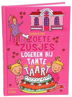 De Zoete Zusjes Logeren Bij Tante Taart - De Zoete Zusjes - Hanneke de Zoete