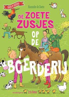 De Zoete Zusjes op de boerderij -  Hanneke de Zoete (ISBN: 9789043936903)