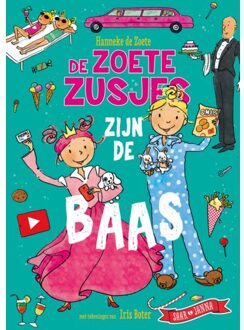 De Zoete Zusjes Zijn De Baas - De Zoete Zusjes - Hanneke de Zoete