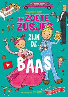 De Zoete Zusjes zijn de baas -  Hanneke de Zoete (ISBN: 9789043933735)