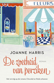 De Zoetheid Van Perziken - Chocolat - Joanne Harris