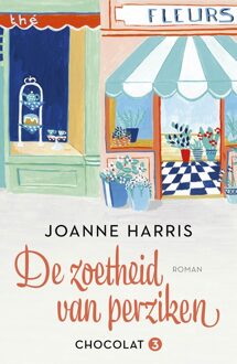 De zoetheid van perziken - eBook Joanne Harris (9032513435)