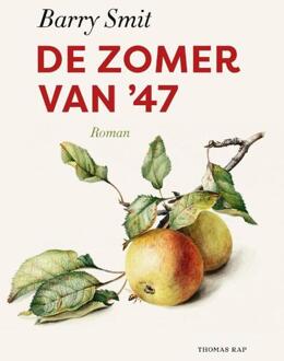 De zomer van '47 -  Barry Smit (ISBN: 9789400411074)