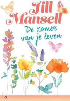 De zomer van je leven -  Jill Mansell (ISBN: 9789021039879)