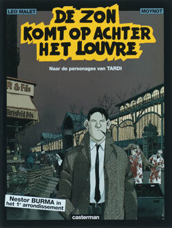 De zon komt op achter het Louvre -  J. Tardi, L. Malet (ISBN: 9789030360346)