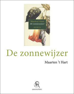 De zonnewijzer - Boek Maarten 't Hart (9029578912)