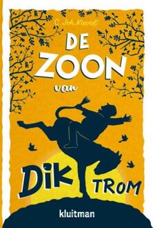 De zoon van Dik Trom - Boek C.Joh. Kieviet (9020634763)