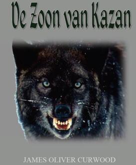 De zoon van Kazan - Boek James Oliver Curwood (9492575760)