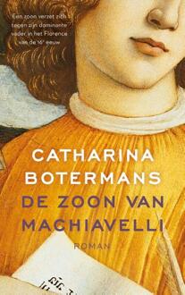 De Zoon Van Machiavelli - Catharina Botermans