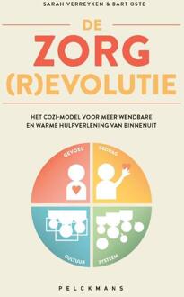 De zorg(r)evolutie -  Bart Oste, Sarah Verreyken (ISBN: 9789463835589)