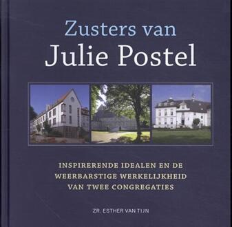 De Zusters Van Julie Postel - Esther van Tijn