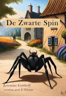 De zwarte spin -  Jeremias Gotthelf (ISBN: 9789085485247)