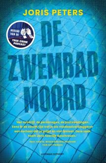 De zwembadmoord -  Joris Peters (ISBN: 9789021055343)
