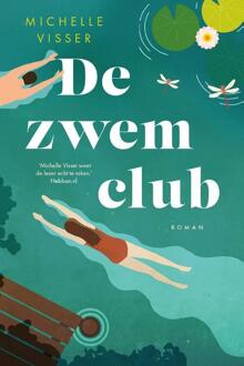 De zwemclub -  Michelle Visser (ISBN: 9789020556698)