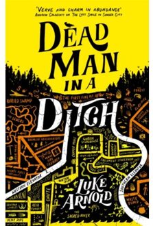 Dead Man In A Ditch - Fetch Phillips - Luke Arnold