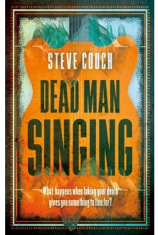 Dead Man Singing - Steve Couch