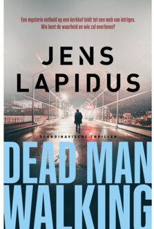 Dead Man Walking - Stockholm Underground - Jens Lapidus