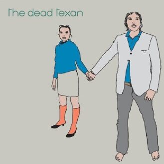 Dead Texan - Dead Texan