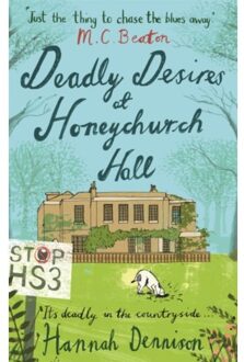 Deadly Desires At Honeychurch Hall - Honeychurch Hall - Hannah Dennison