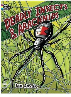 Deadly Insects and Arachnids Col Bk