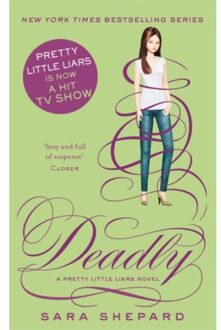 Deadly - Pretty Little Liars - Sara Shepard