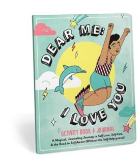 Dear Me: I Love You Activity Book & Journal