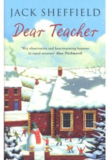 Dear Teacher - Jack Sheffield